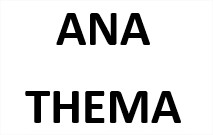 ANA THEMA